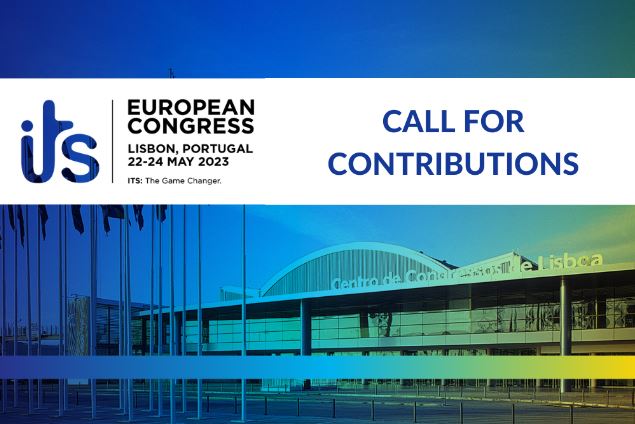 Open Call for Contributions for ITS Europe 2023 in Lisbon